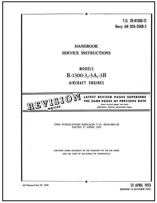 Wright Aeronautical R-1300-3,-3A,-3B Maintenance Instructions (2R-R1300-12)