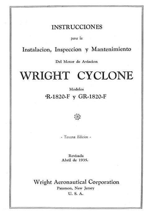 Wright Aeronautical R-1820F & GR-1820-F 1935 Installation, Inspection, Maintenance (WRR1820F)