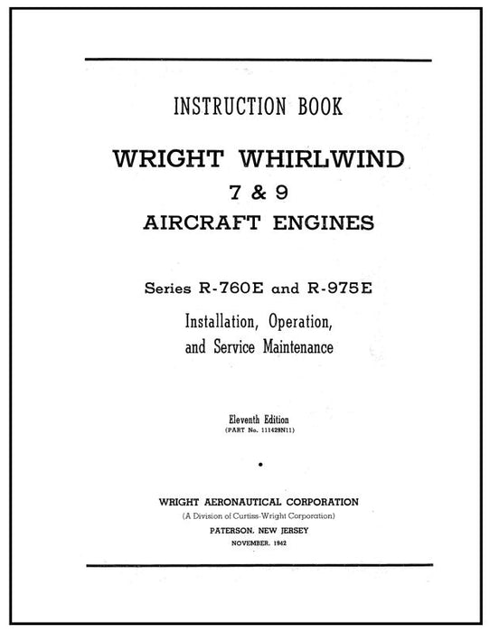 Wright Aeronautical Whirlwind 7,9  R-760E & R-975E Maintenance Manual (WR7,9-40-M-C)