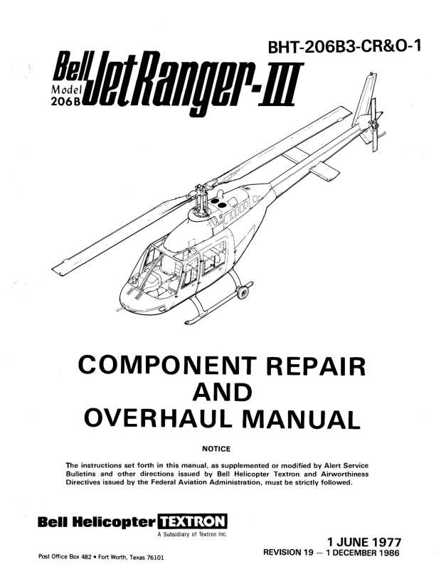 Bell Helicopter 206B 1977 Component Repair and Overhaul Manual — Essco ...