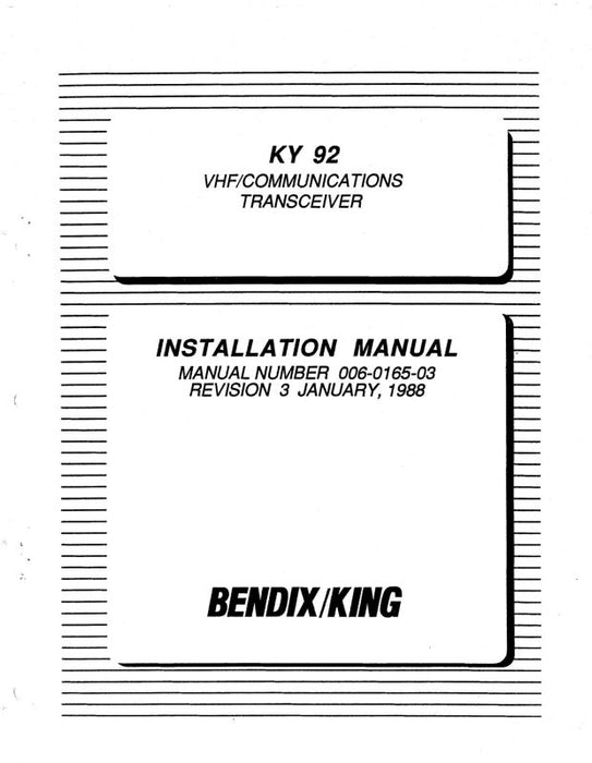 Bendix-King KY92 VHF-COMMTrans. 1988 Installation Manual (006-0165-03)