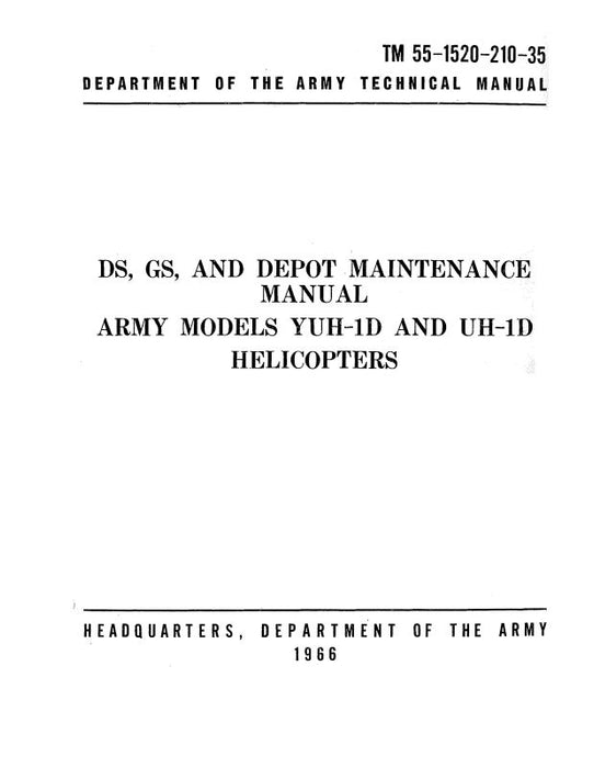 Bell Helicopter YUH-1D and UH-1D 1966 DS, GS & Depot Maintenance Manual