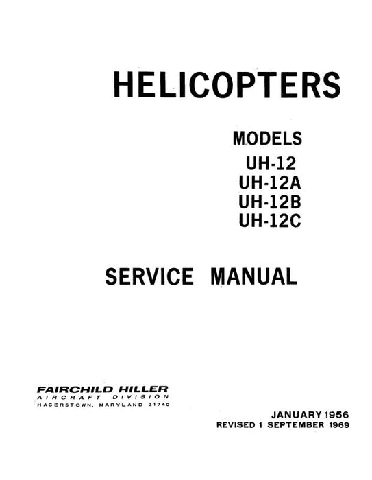 Fairchild UH-12,A,B,C  1956 Maintenance Manual (FCUH12A,B,C56MC)