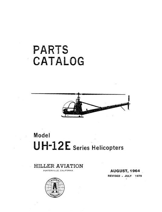 Hiller Helicopters UH-12E 1964 Parts Catalog (HIUH12E-64-P-C)