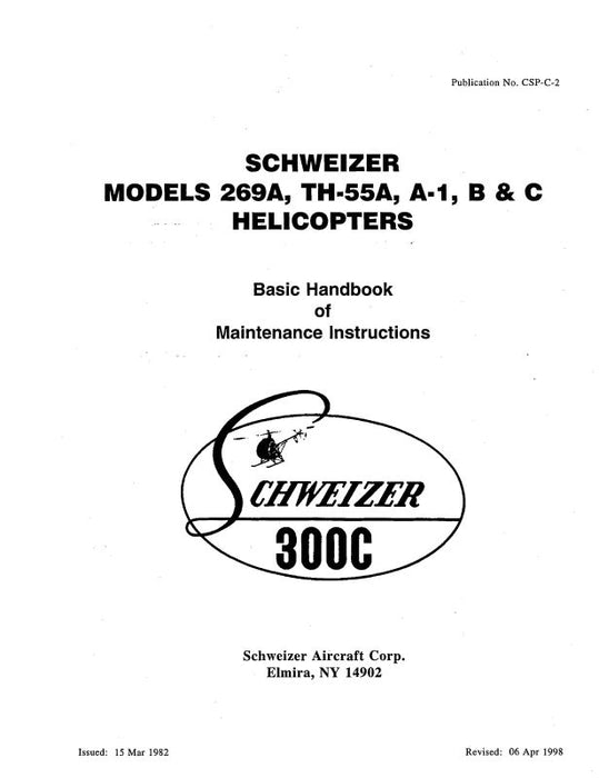 Hughes Helicopters 269A, TH-55A,A-1,B & C 1982 Maintenance Manual (CSP-C-2)