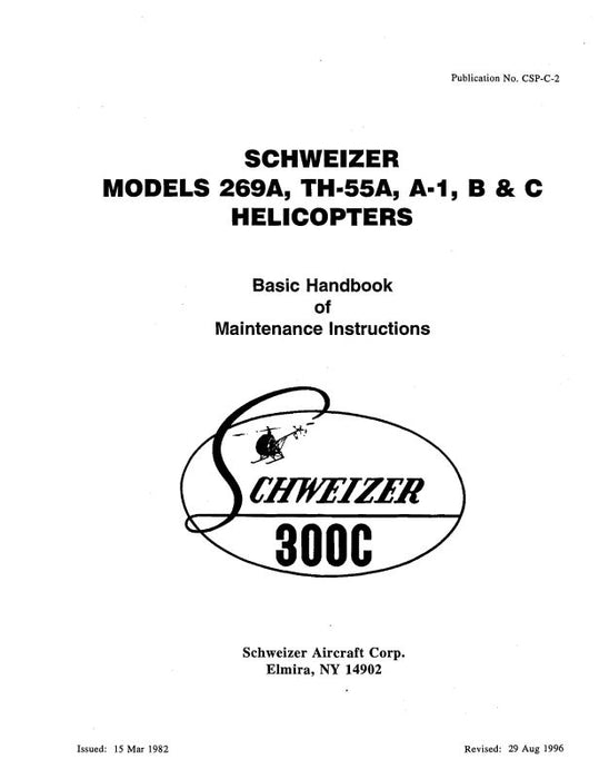 Hughes Helicopters 269A,TH-55A,A-1,B&C 1996 Maintenance Instructions Handbook (CSP-C-2)