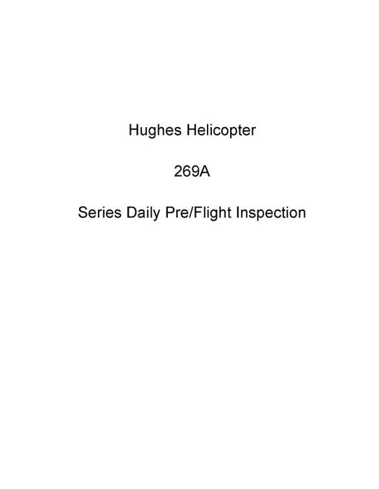 Hughes Helicopters 269A Series Daily Pre-Flight Inspection (HH269A-INSP-C)