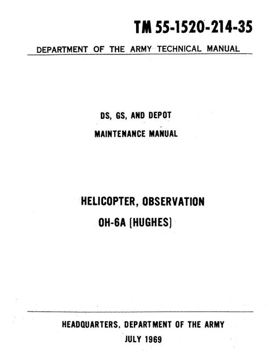 Hughes Helicopters OH-6A 1969 DS ,GS ,& Depot Maintenance Manual (55-1520-214-35)