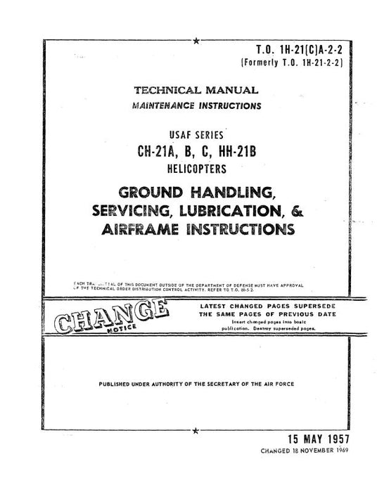 Vertol Helicopters CH-21A,B,C & HH-21B 1957 Maintenance Instructions (1H-21(C)A-2-2)