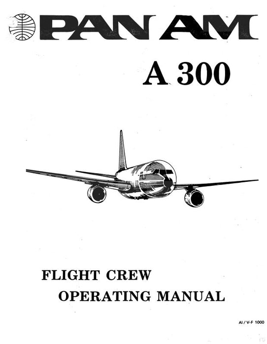 Airbus Industrie A300 Flight, Operating Manuals (AIA300-OP-C)