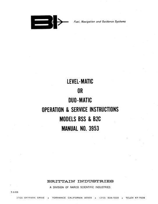 Brittain Industries BSS & B2CLevel-Matic-Duo-Matic Maintenance, Operation (3953)