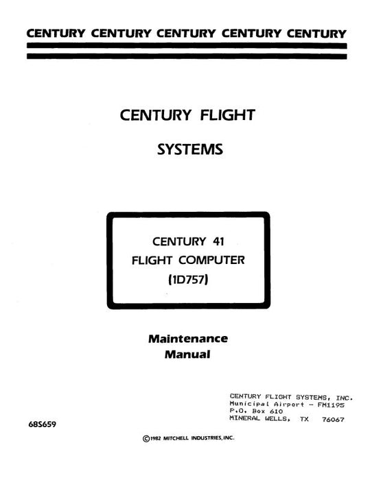Century Flight Systems Century 41 Flight Computer 1D757 Maintenance Manual (68S659)
