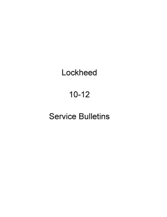 Lockheed  10-12 Service Bulletins (LH10-12-SB-C)