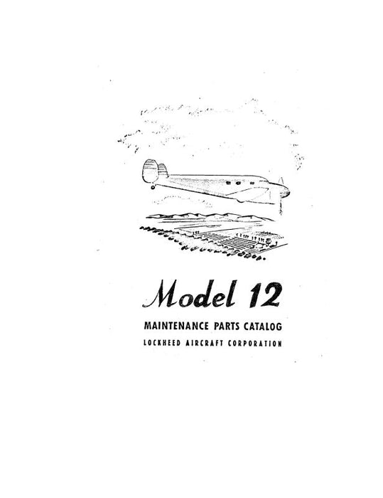 Lockheed  12 Maintenance Parts Catalog (LH12-M-C)