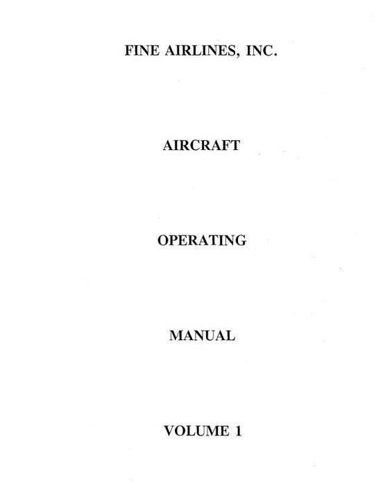 Fine Airlines, Inc. DC-8 Operating  & Study Guide (Fine Airlines) (FIDC8-OP-C)