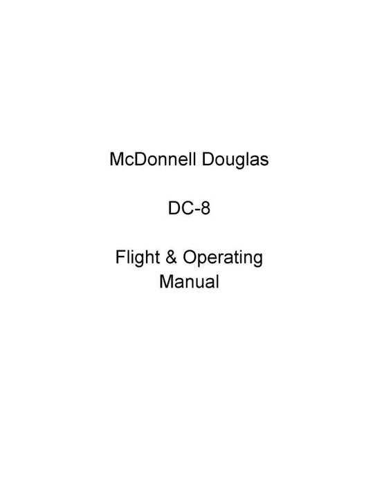 McDonnell Douglas DC-8 Flying Tigers Flight Handbook (MCDC8--F-C)