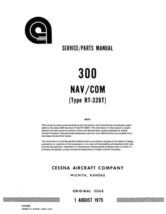 Cessna 300 Nav-Com Type RT-328T 1975 Maintenance Manual (D4555-13)