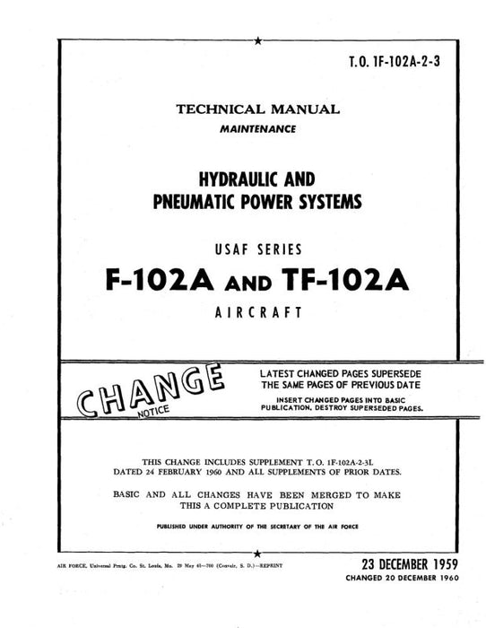 Consolidated F-102A & TF-102A 1958 Systems Maintenance (1F-102A-2-3)