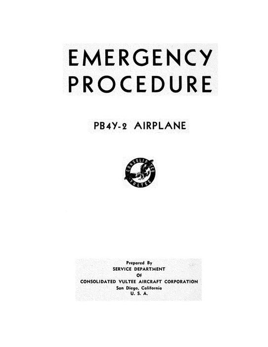 Consolidated PB4Y-2 Airplane Instruction Manual (CSPB4Y2-INS-C)