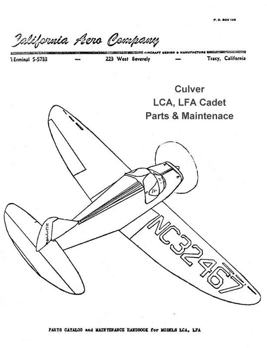Culver Aircraft Corporation LCA, LFA Cadet Parts & Maintenance (CULCA,LFA-PMC)