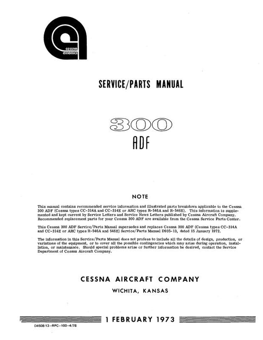 Cessna 300 ADF R-546A,E Maintenance & Parts Manual (CE546A,E-MP-C)