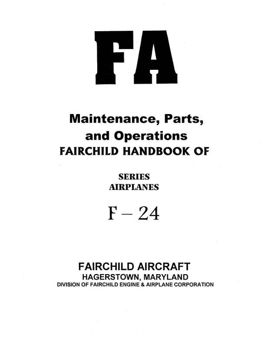 Fairchild 24W46 & 24R46 Handbook Operations, Service, Wiring Diagrams, Good Photos (FC24W46-HB-C)