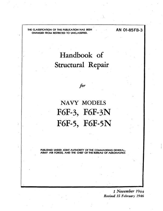 Grumman F6F-3,F6F3N,F6F5,F6F5N 1944 Structural Repair Handbook (01-85FB-3)