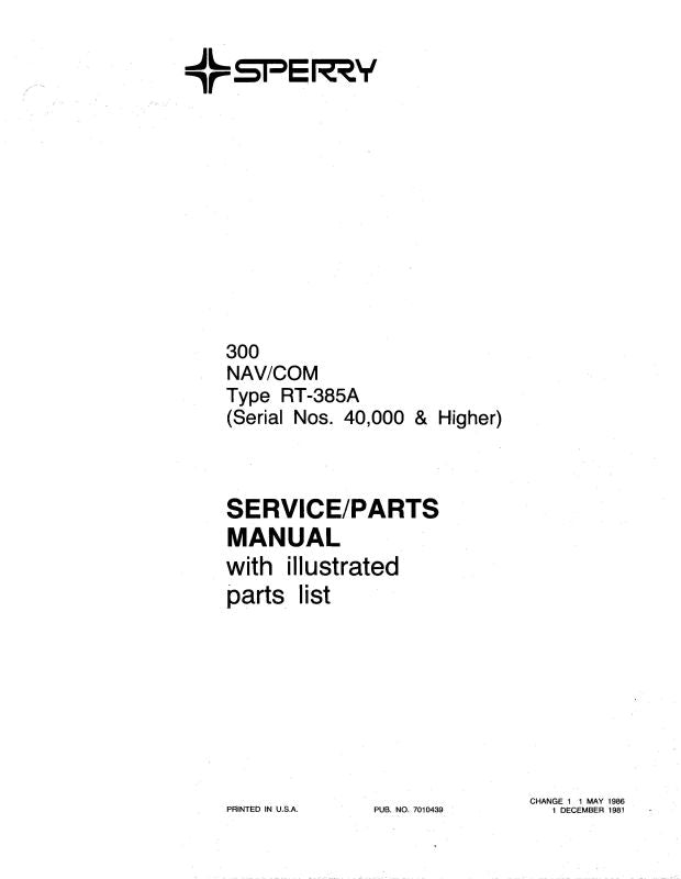 Cessna 300 Nav-ComM RT-385A Maintenance & Parts Manual (CERT385A-82-MP ...