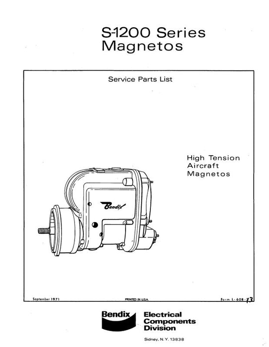 Bendix S-1200 Series Magnetos 1971 Service Parts List (L-608-13)