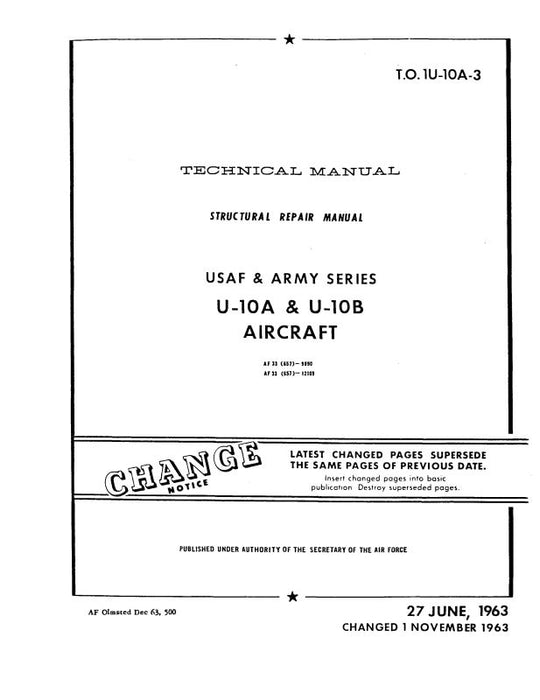 Helio Aircraft Corporation U-10A, B USAF & Army 1963 Structural Repair (1U-10A-3)
