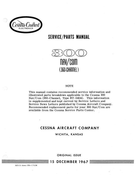 Cessna 300 Nav-Com RT-540A Maintenance & Parts Manual (D573-13) — Essco ...