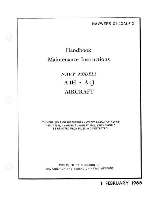 McDonnell Douglas A-1H & A-1J 1966 Maintenance Instructions (01-40ALF-2)