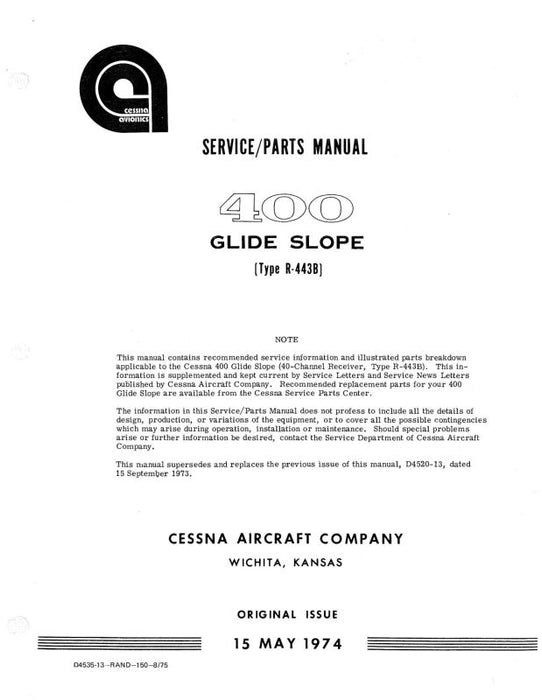 Cessna 400 GlideSlopeType R-443B 1974 Maintenance, Parts Manual (D4535-13)