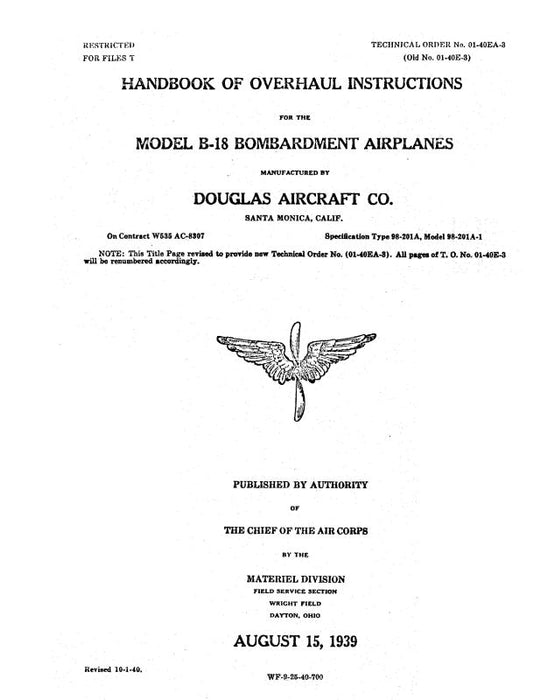 McDonnell Douglas B-18 Bombardment Airplanes1939 Overhaul Instructions (01-40EA-3)