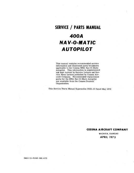 Cessna 400A Nav-o-maticAutopilot Maintenance-Parts Manual (D4522-13)