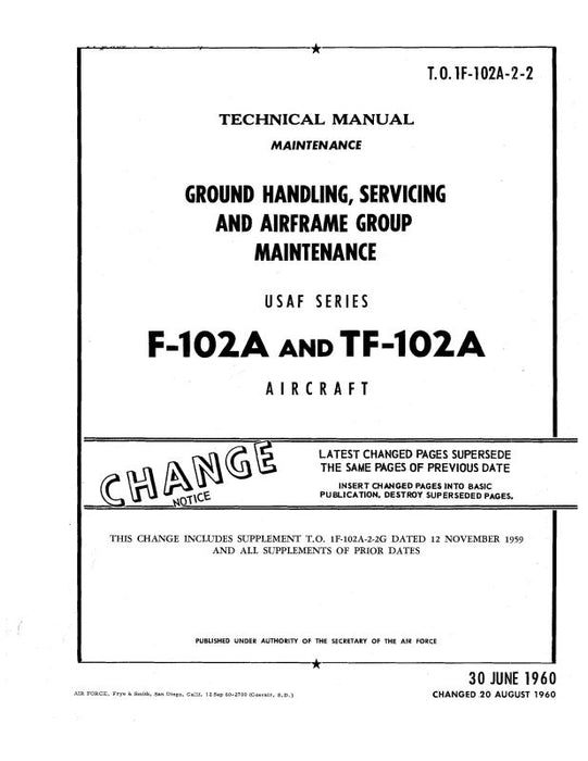 McDonnell Douglas F-102A & TF-102A 1960 Maintenance Manual (1F-102A-2-2)