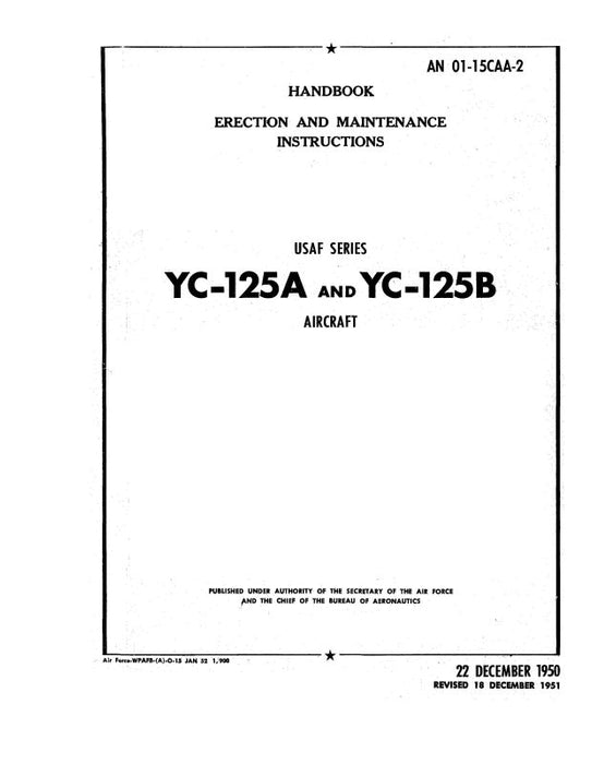 Northrop Aircraft Inc. YC-125A,B 1950 Erection & Maintenance Instructions (01-15CAA-2)