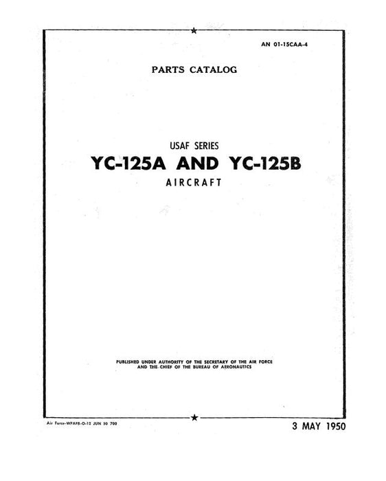 Northrop Aircraft Inc. YC-125A,B 1950 Parts Catalog (01-15CAA-4)