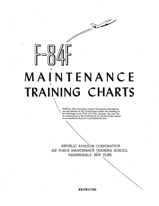 Republic Airlines F-84F Maint. Training Charts Maintenance Training Charts (REF84F-MTR-C)