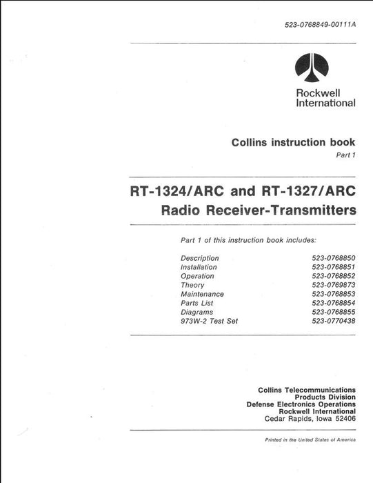Collins RT-1324-ARC & RT-1327-ARC Radio Receiver-Transmitters Instruction Book (523-0768849-00111A)