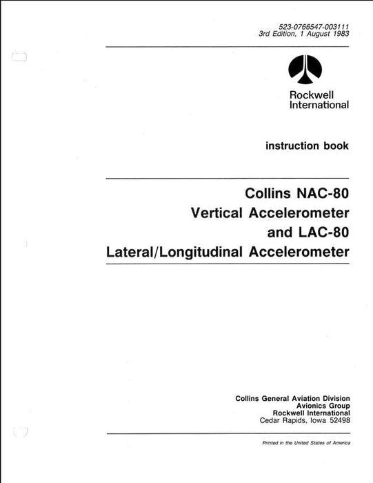 Collins NAC-80 Vertical Accelerometer & LAC-80 Lateral-Longitudinal Accelerometer Instruction Book (523-0766547-003111)