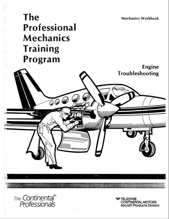 Continental Professional Mechanics Training Program Engine Troubleshooting Workbook