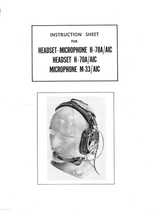 Headset-Microphone H-78A-AIC, Headset H-70A-AIC, Microphone M-33-AIC Instruction Sheet (Part No. 14366)