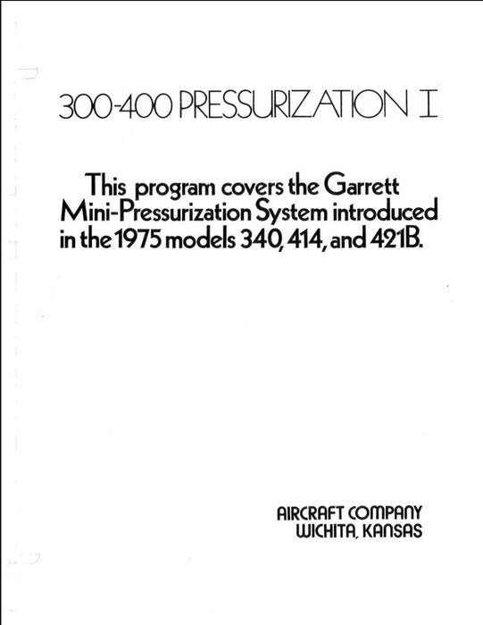 Cessna Training Garrett 300-400 Pressurization I Student Workbook