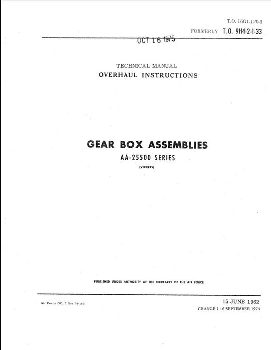 Vickers AA-25500 Series Gear Box Assemblies Overhaul Instructions (T.O. 16G1-120-3)