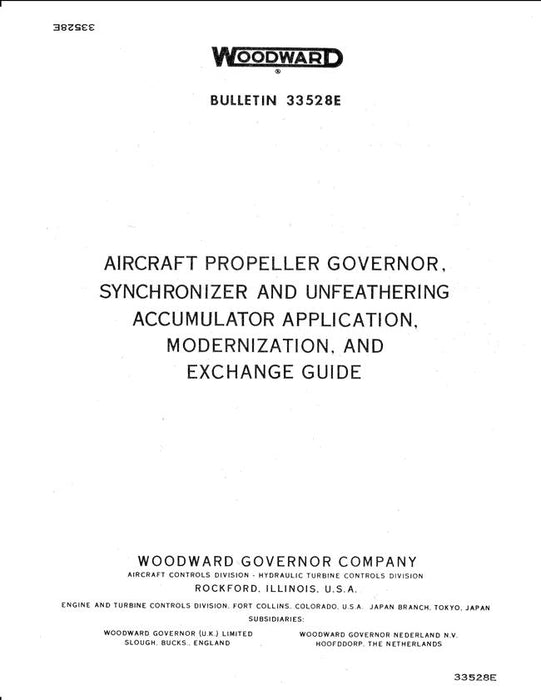 Woodward Aircraft Propeller Governor, Synchronizer & Unfeathering Accumulator Application, Modernization, & Exchange Guide (33528E)