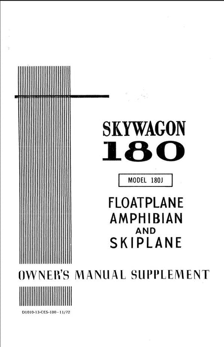 Cessna 180J Skywagon 1973-74 Amphibian & Skiplane Owner's Manual Supplement (D1010-13-CES-100-11/72)
