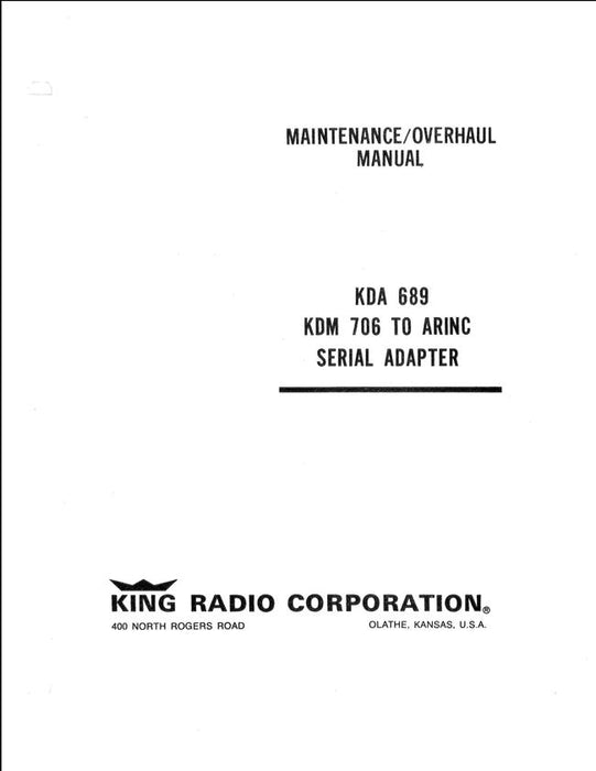 King KDA 689, KDM 706 to Arinc Serial Adapter Maintenance-Overhaul Manual