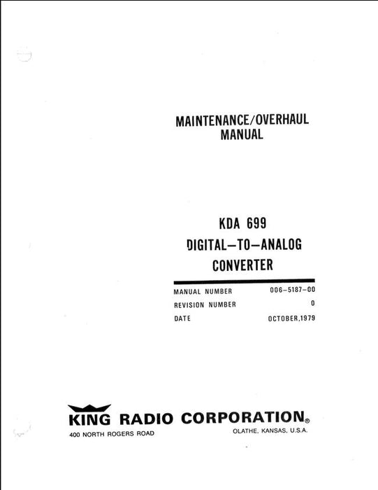 King KDA 699 Digital-to-Analog Converter Maintenance-Overhaul Manual (006-5187-00)