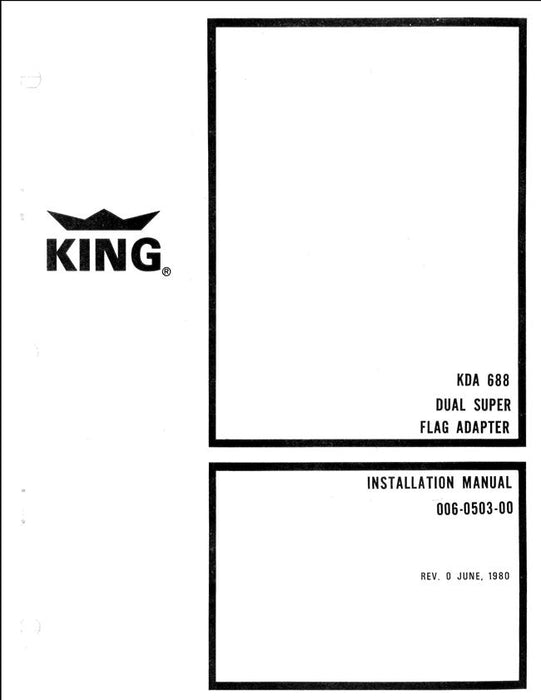 King KDA 688 Dual Super Flag Adapter Installation Manual (006-0503-01)